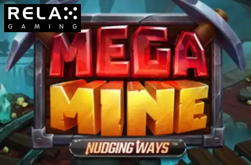 Mega Mine Nudging Ways
